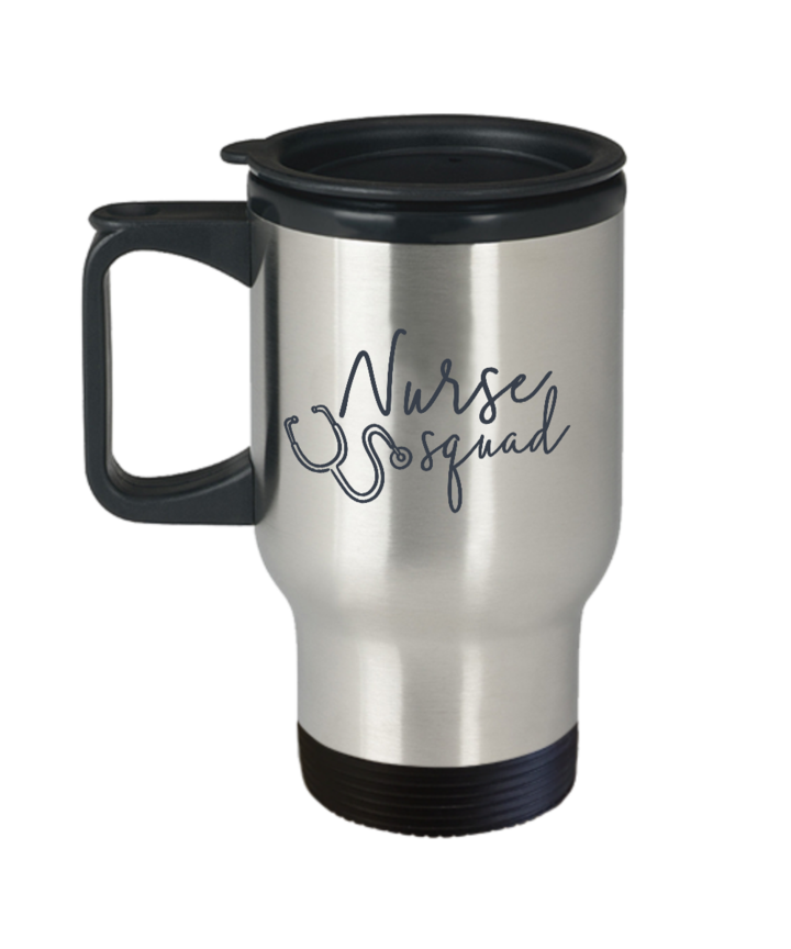 NURSE SQUAD FUNNY GIFT IDEA TRAVEL COFFEE MUG GRADUATION STUDENT RN WEEK CHRISTMAS BIRTHDAY 14 OZ