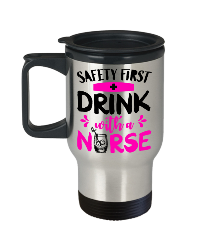 SAFETY FIRST FUNNY GIFT IDEA TRAVEL COFFEE MUG GRADUATION STUDENT RN WEEK CHRISTMAS BIRTHDAY 14 OZ